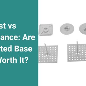 cost vs performance are perforated base pins