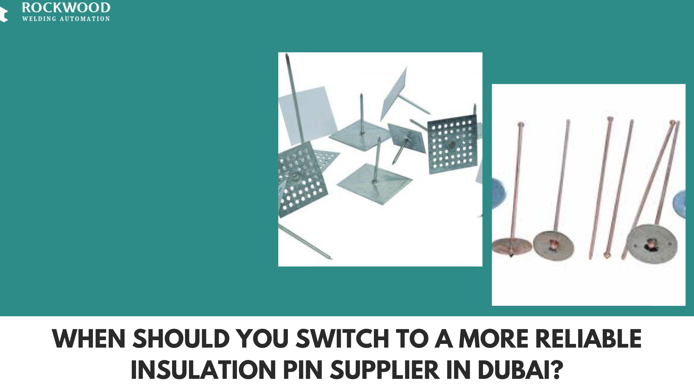 reliable insulation pin supplier in dubai for industrial insulation projects